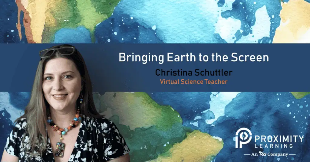 Virtual science teacher Mrs. Christina Schuttler is on the left side of the image with an image of the Earth as the background. The title reads “Bringing Earth to the Screen.”